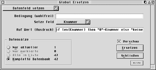 F&uuml;r Manipulationen an Daten dient der Dialog "Globales Ersetzen"